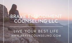 Brave Embodiment Counseling